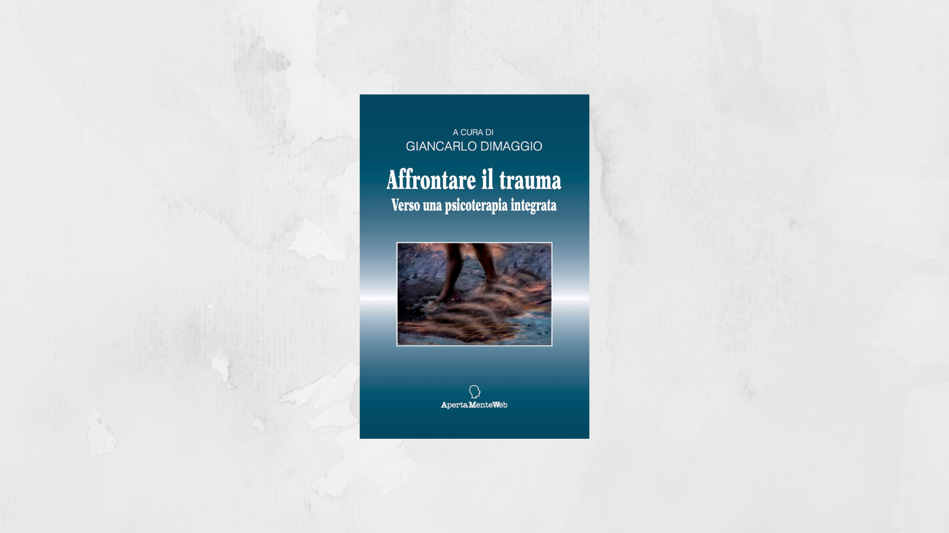 Affrontare il trauma: Verso una psicoterapia integrata 